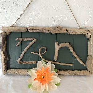 Driftwood ZEN sign